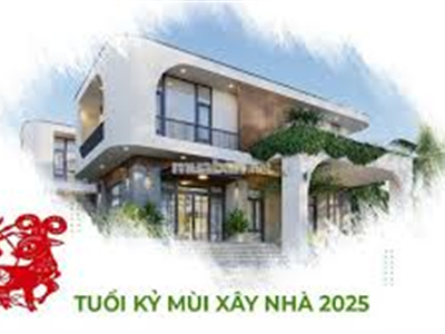 Những Lưu Ý Quan Trọng Khi Xây Nhà Năm 2025 Cho Tuổi Kỷ Mùi - Nhà Đất Văn Minh